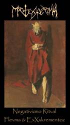 Mortespermia : Negativismo Ritval, Fevma & Exxxkrementoz